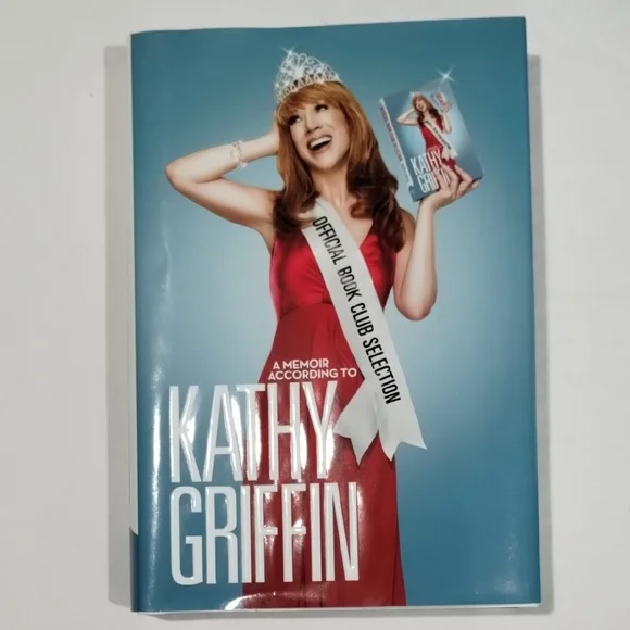 Official Book Club Selection: A Memoir According to Kathy Griffin - Picture 1 of 5